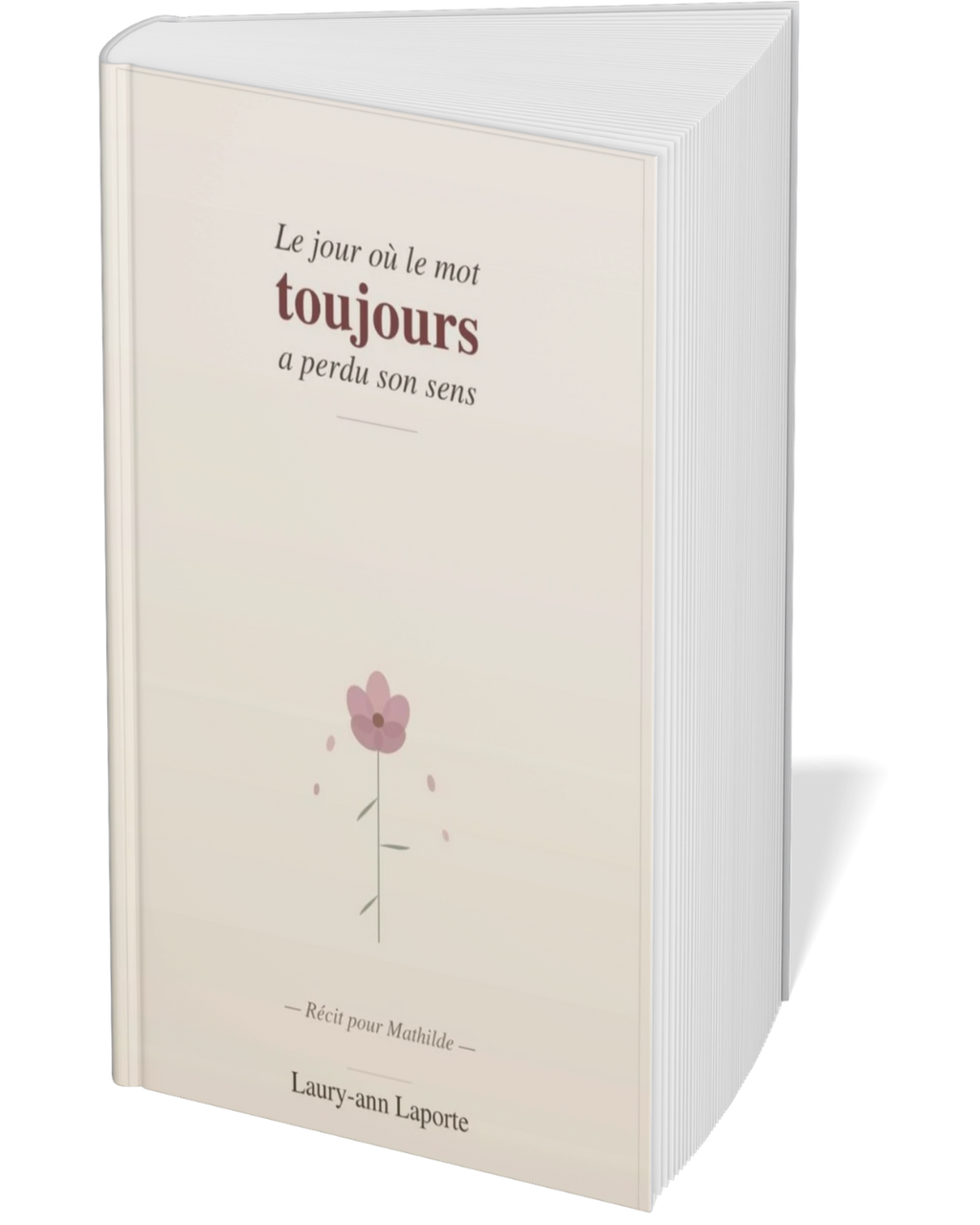 Livre | Le jour où le mot toujours a perdu son sens